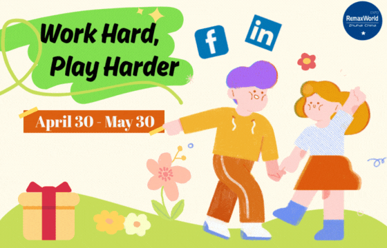 RemaxWorld Launched Work Hard Play Harder Global Campaign