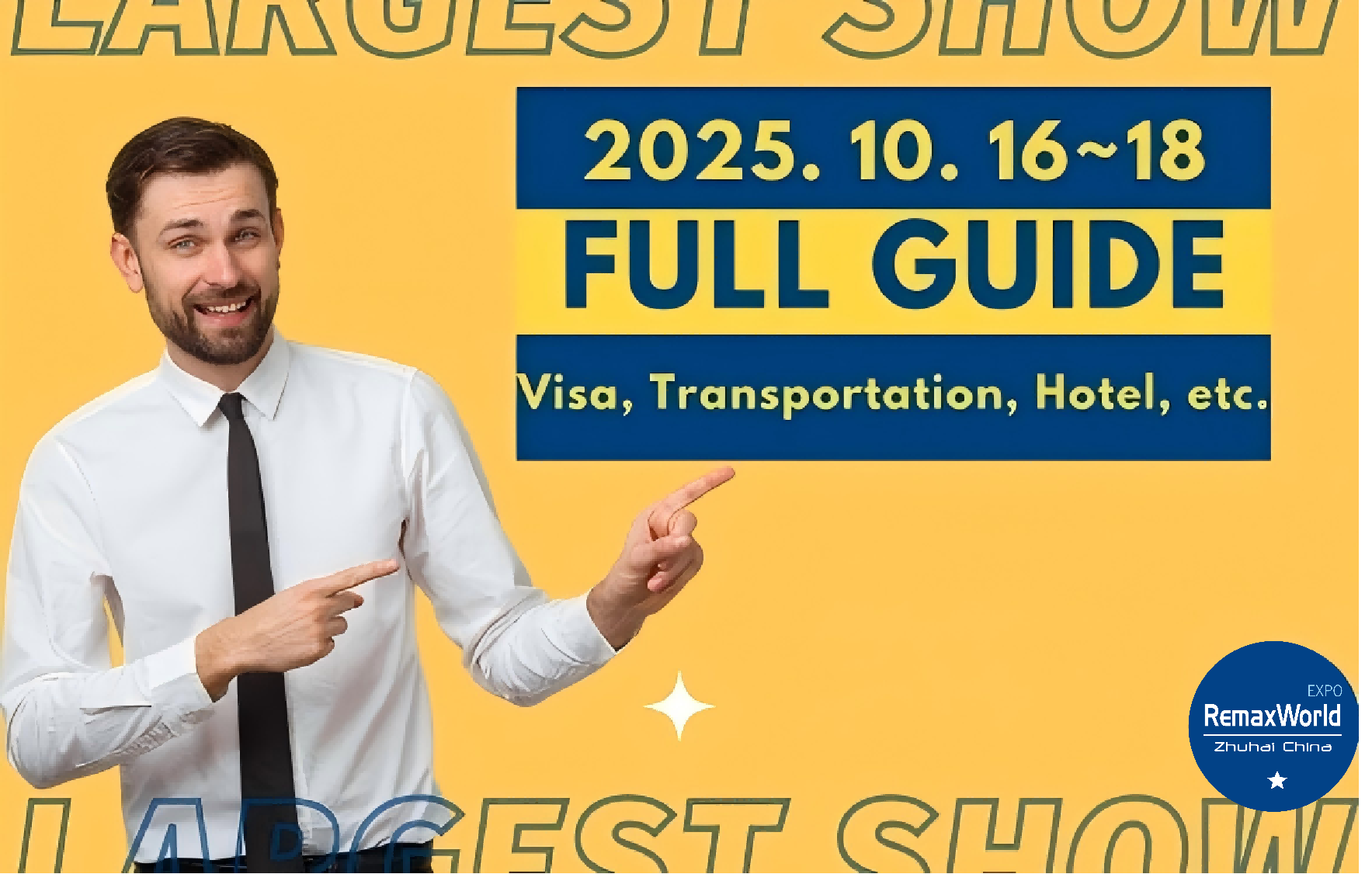 Your Travel Guide to RemaxWorld Expo 2025 in Zhuhai