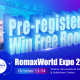 Register for the RemaxWorld Expo 2023 to Get Free Accommodation