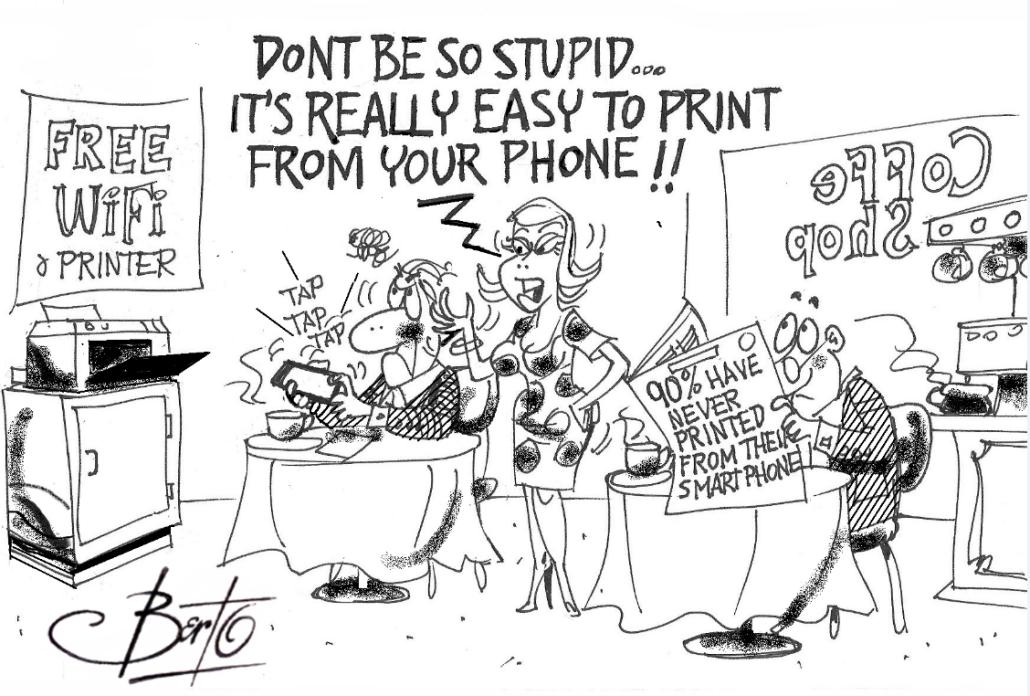 Most Have Never Used Mobile Printing berto cartoon rtmworld