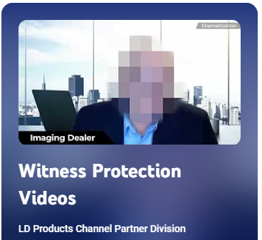 LD Products Launches Dealer Channel Witness Protection Video Series