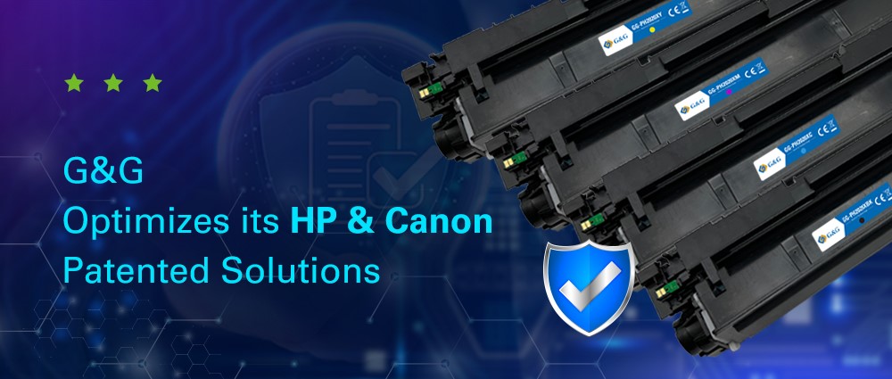 G&G Continues to Optimize its HP & Canon Patented Solutions