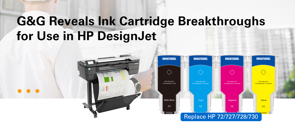 G&G Reveals Ink Cartridge Breakthroughs for HP DesignJet