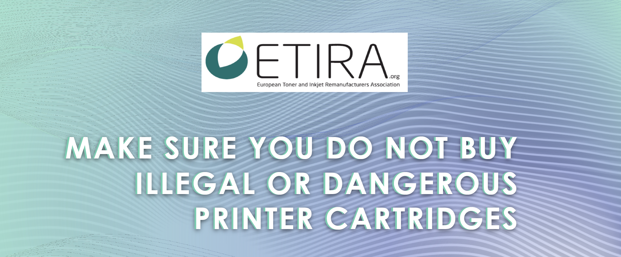 ETIRA Warns of Illegal Cartridges