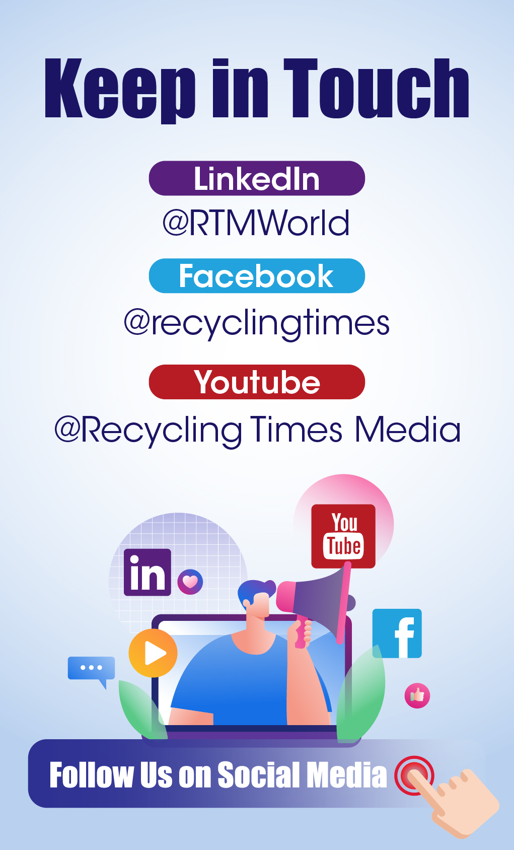 Recycling Times, Linkedin, Facebook, Youtube