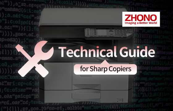 Zhono Provides Technical Guides for Sharp Copiers Prompts